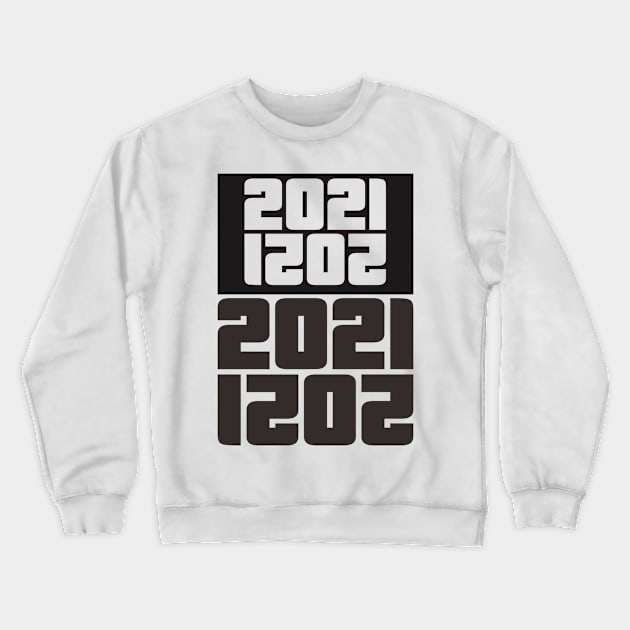 Happy New Year 2021 Crewneck Sweatshirt by radeckari25